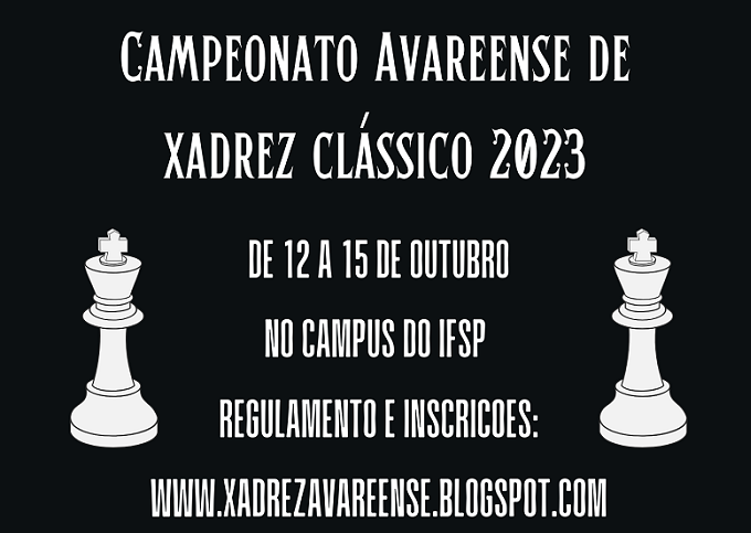 Abertas as inscrições para o Campeonato Avareense de Xadrez Clássico 2023