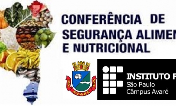 Avaré terá a 1ª Conferência Municipal de Segurança Alimentar e Nutricional