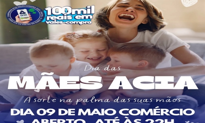 Dia das Mães: Comércio de Avaré estende horário até às 22h nesta sexta-feira (9)