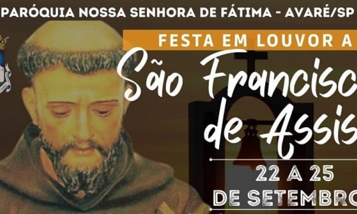 Festa em Louvor a São Francisco de Assis vai de 22 a 25 de setembro