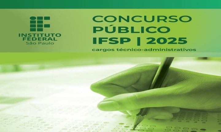 IFSP abre concurso público com 21 vagas para cargos técnico-administrativos