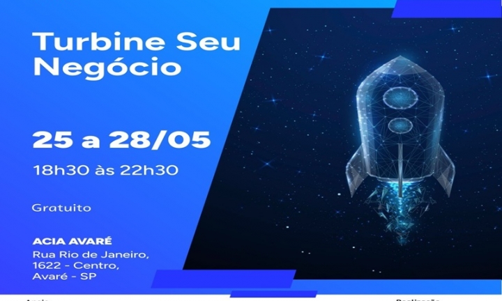 Curso gratuito Turbine Seu Negócio será ministrado em Avaré de 25 a 28 de maio