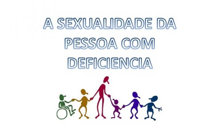 Sexualidade da pessoa com deficiência é tema de encontro