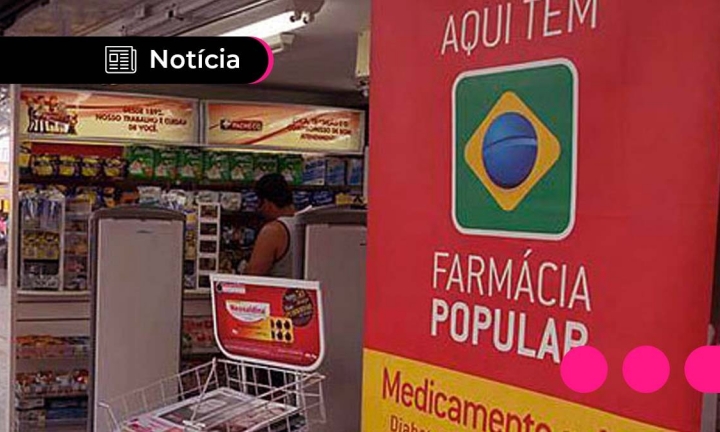 Beneficiários do Bolsa Família terão acesso a medicamentos gratuitos