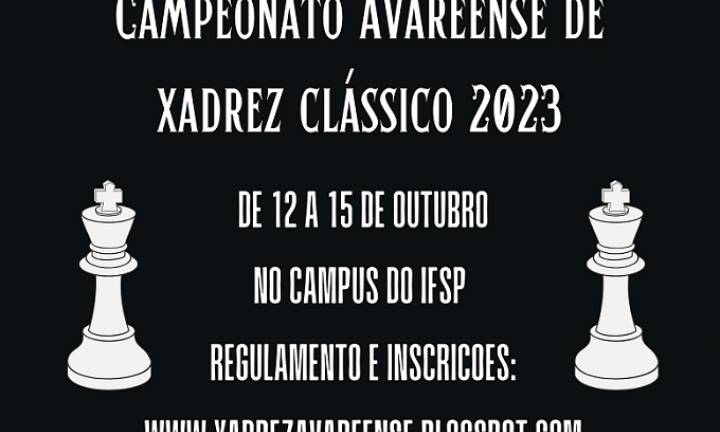 Campeonato Avareense de Xadrez Clássico 2023 está com inscrições abertas