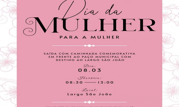 Fundo Social realiza evento gratuito para mulheres neste sábado, 8, no Largo São João