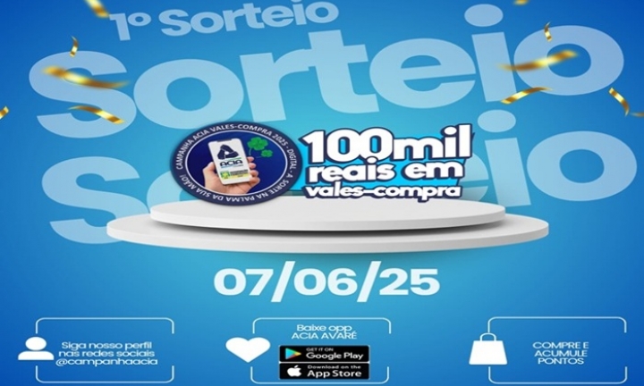 Campanha ACIA Vales Compras 2025 tem seu primeiro sorteio no sábado, 7