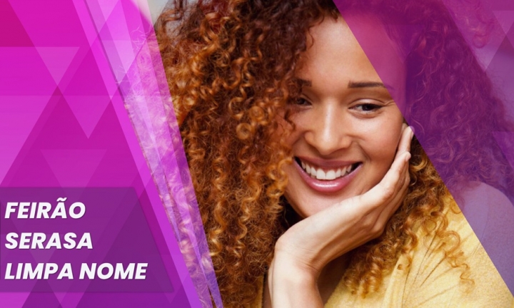 Feirão Serasa Limpa Nome tem mais de 120 milhões de ofertas até R$ 100