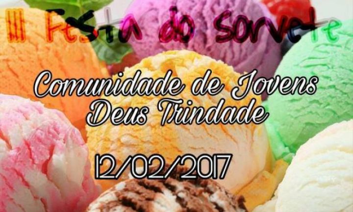 3ª Festa do Sorvete acontece neste domingo