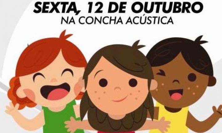 Festa das Crianças acontece amanhã na Concha Acústica