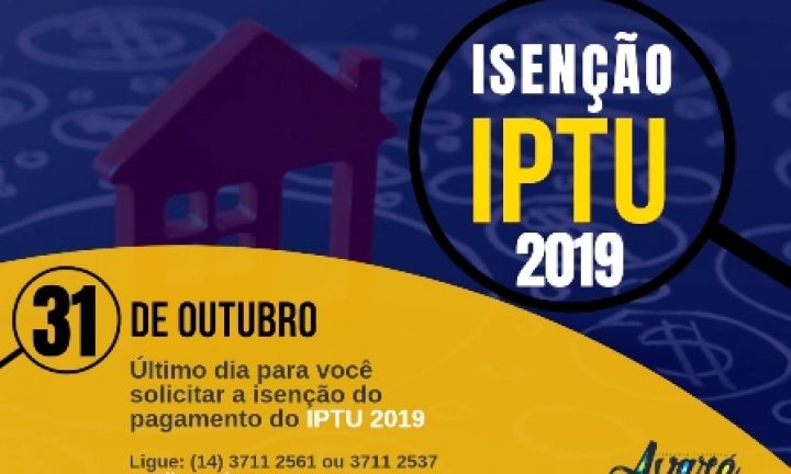 Prazo para isenção do IPTU 2019 termina em 31 de outubro