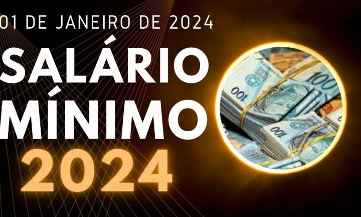 Governo confirma reajuste do salário mínimo de 2024 para R$1.412