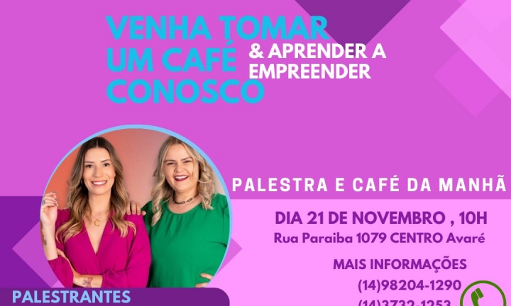 Café com Empreendedorismo acontece na terça-feira, 21, na Secretaria da Mulher