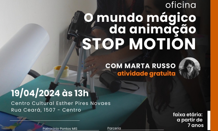 Avaré recebe oficina gratuita de stop motion na próxima sexta-feira, 19