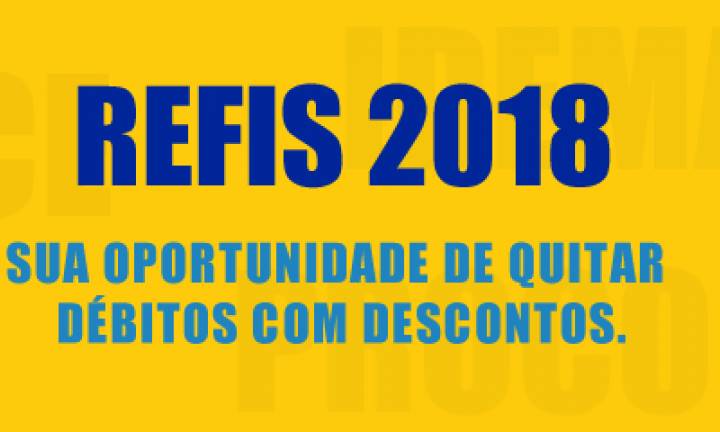Refis 2018: Prazo de adesão vai até 21 de dezembro