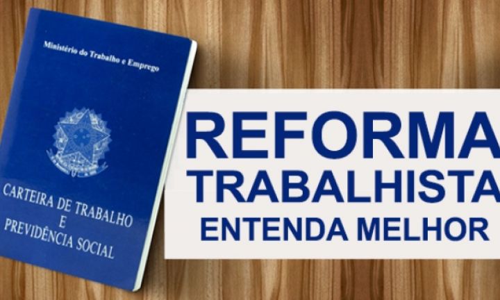 Reforma trabalhista é sancionada. Veja o que muda