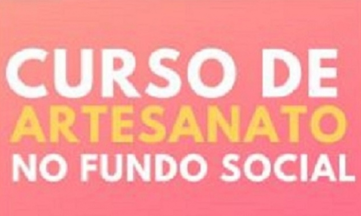 Fundo Social de Cerqueira César oferece cursos gratuitos de artesanato