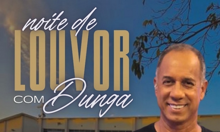 Avaré realizará noite de louvor com o missionário Dunga