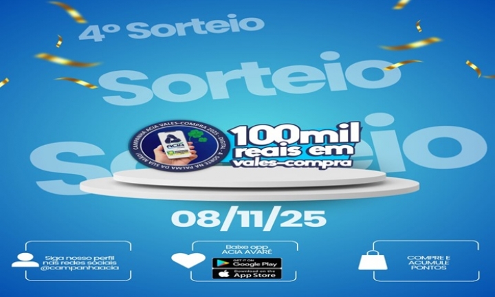 4º Sorteio da Campanha Vales-Compra ACIA 2025 é neste sábado (8)