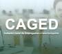 Índices do CAGED apontam crescimento de 19,6% de admissões em Avaré