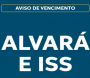 Primeira parcela do Alvará/ISS fixo vence em 22 de abril