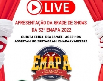 Live na próxima quinta-feira (15) vai divulgar os shows da 52ª Emapa