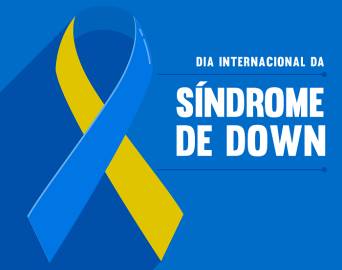 Especialistas debatem Síndrome de Down em evento online e gratuito