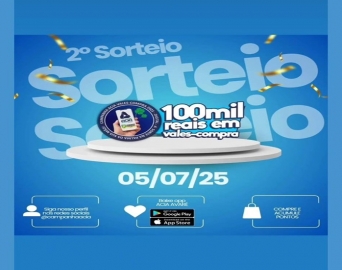 Campanha ACIA Vales Compras 2025: segundo sorteio acontece neste sábado (5)