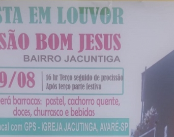 Bairro Jacutinga promove mais uma Festa em Louvor a São Bom Jesus