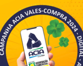 Campanha Vales-Compra 2024 da ACIA ocorre em formato digital. Veja como participar