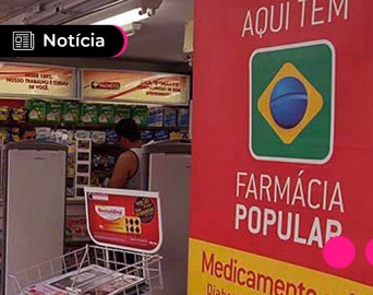 Beneficiários do Bolsa Família terão acesso a medicamentos gratuitos