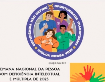 APAE comemora a Semana Nacional da Pessoa com Deficiência Intelectual e Múltipla
