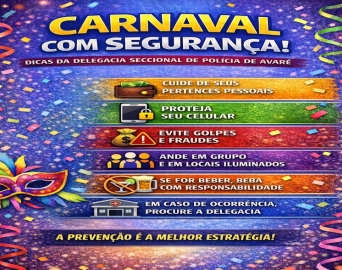 Polícia Civil de Avaré orienta população sobre prevenção a crimes e cuidados pessoais