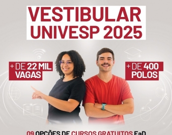 UNIVESP está com inscrições abertas para Vestibular 2025