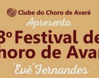 Começa hoje o 8º Festival de Choro de Avaré