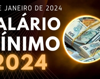 Governo confirma reajuste do salário mínimo de 2024 para R$1.412