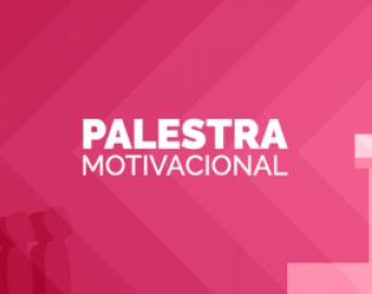 Palestra Motivacional em prol da Casa Transitória será no dia 26