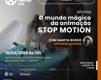 Avaré recebe oficina gratuita de stop motion na próxima sexta-feira, 19