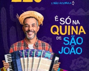 Apostas exclusivas para a Quina de São João começam nesta segunda-feira (10)