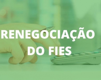 Renegociação do FIES para até 1,2 milhão de pessoas tem início nesta terça