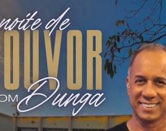 Avaré realizará noite de louvor com o missionário Dunga