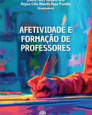 Livro sobre afetividade e formação de professores homenageia autora de Avaré