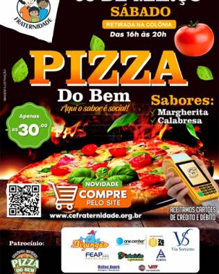 Colônia Fraternidade promove mais uma Pizza do Bem no dia 5 de março